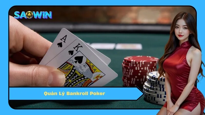Quản Lý Bankroll Poker
